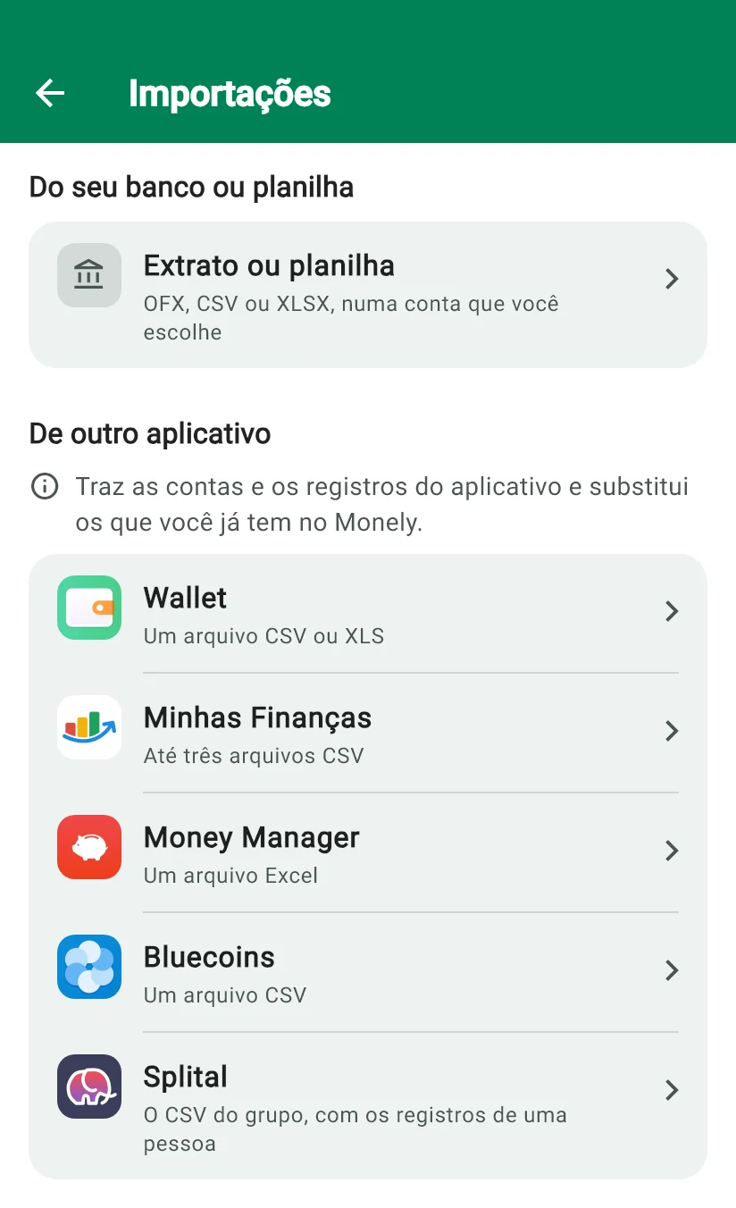 Tela Importações do Monely com o extrato ou planilha e os cinco aplicativos com importador direto: Wallet, Minhas Finanças, Money Manager, Bluecoins e Splital