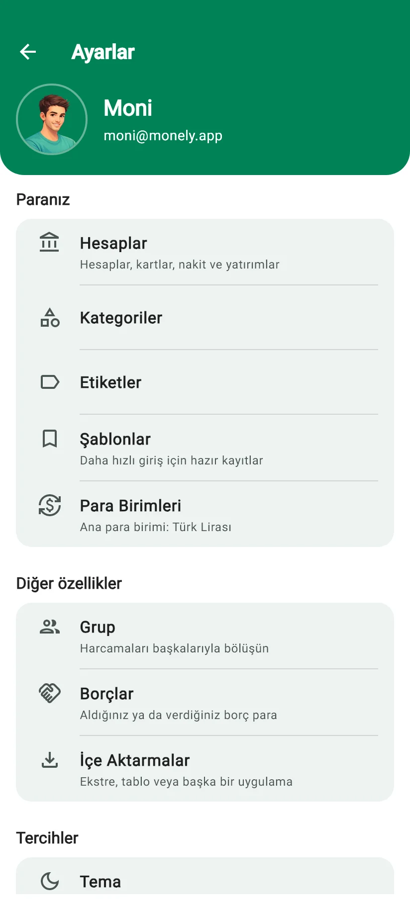 Monely Ayarlar ekranı: hesaplar, kategoriler, etiketler, şablonlar ve para birimleri; Grup, Borçlar ve İçe Aktarmalar özellikleri